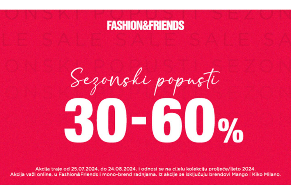 Još veća sniženja u Fashion&Friends i ostalim Fashion Company prodavnicama