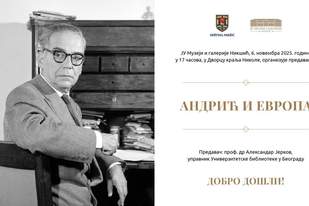 O Andrićevom djelu i evropskom kontekstu