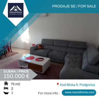 Prodaje se namještena kuća od 75m2, koja se nalazi na placu od 540m2, u blizini Bloka 9.