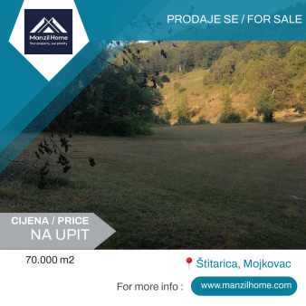 Prodaje se zemljište površine je 70.000 m2, koje se nalazi se u Štitarici, Mojkovac
