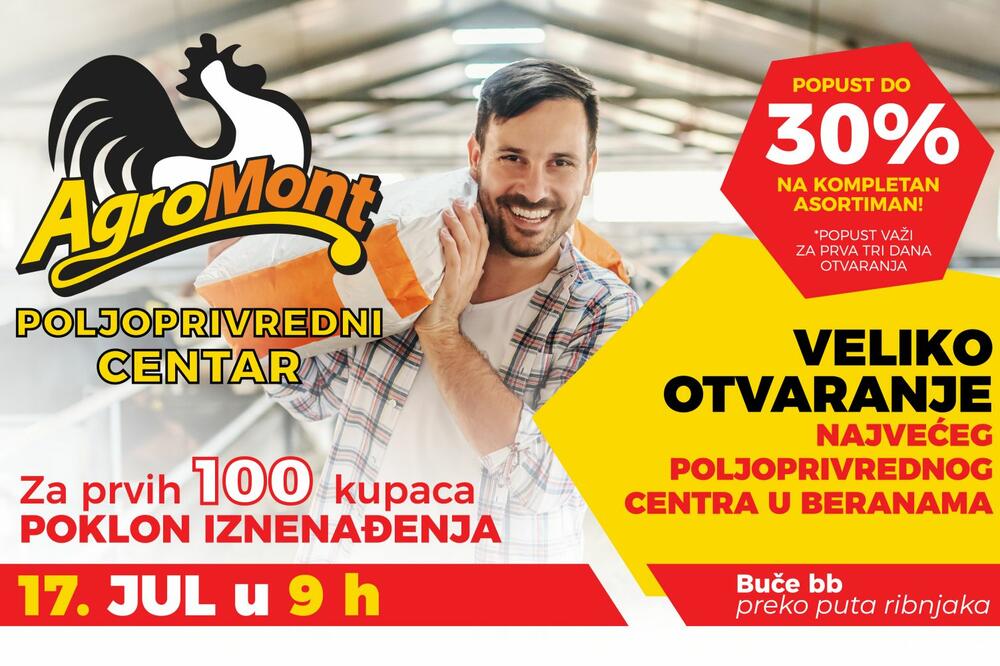 Veliko otvaranje Agromont poljoprivrednog centra u Beranama