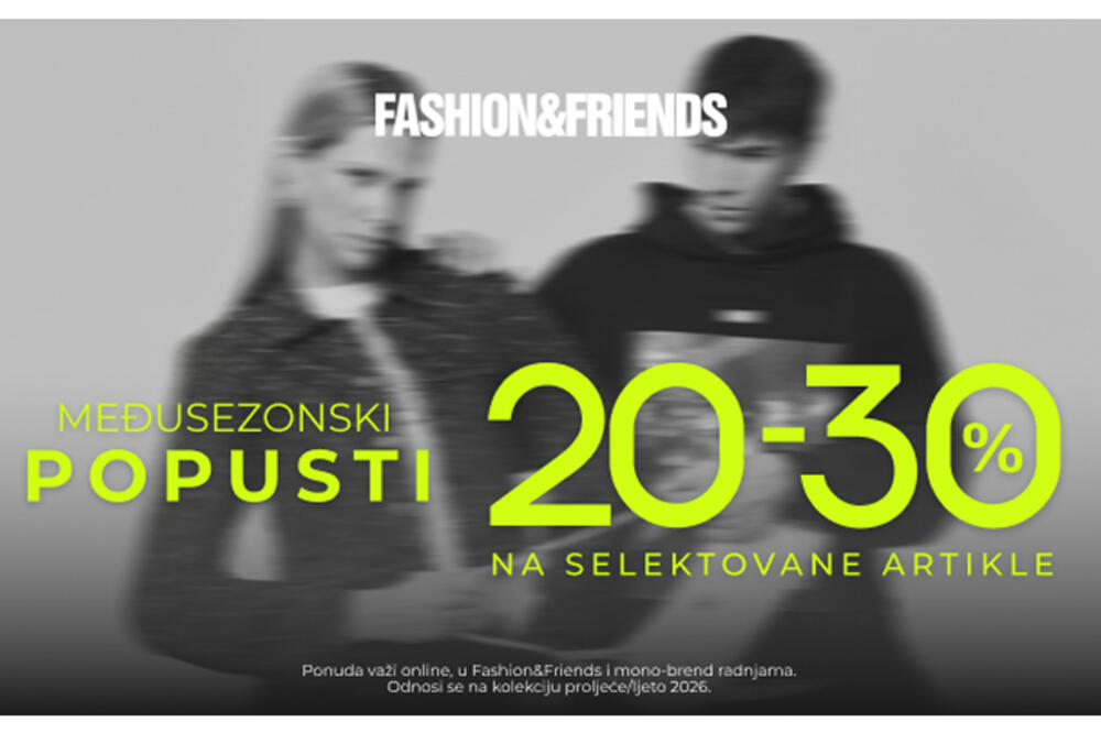 Vreme je za modni refresh: počelo je međusezonsko sniženje u Fashion&Friends i Fashion Company radnjama